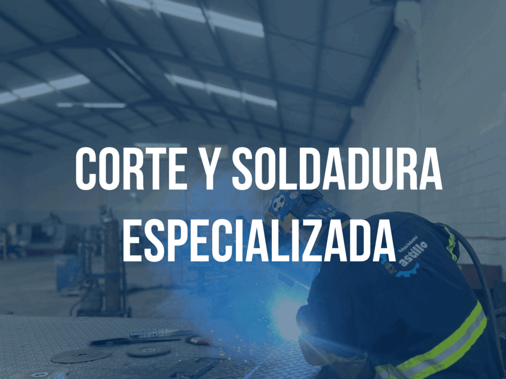 corte y soldadura especializada